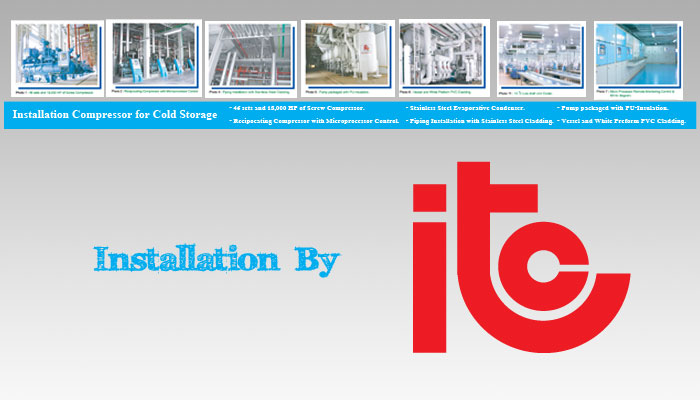 Installation - Industrial Refrigeration, Freezing and Cold Storage Systems by ITC GROUP